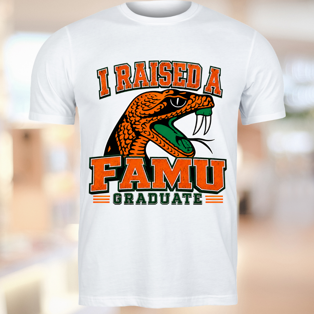 I Raised a FAMU Graduate Tee