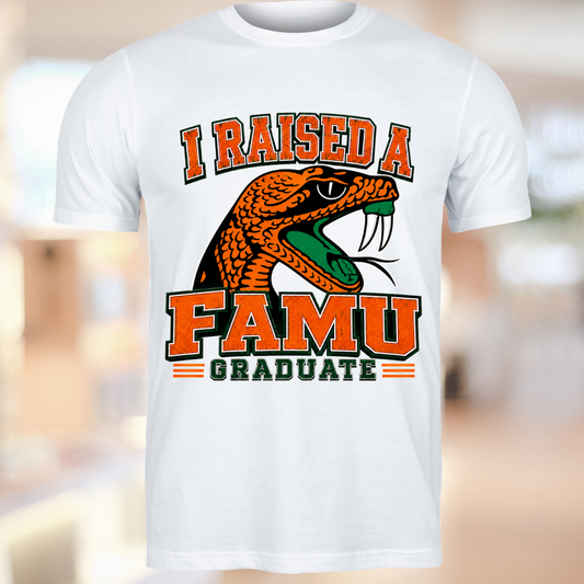 I Raised a FAMU Graduate Tee