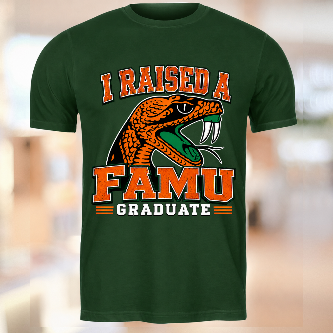 I Raised a FAMU Graduate Tee