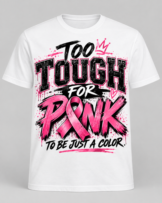 Too Tough for Pink